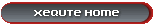 Return to Xequte Home Page