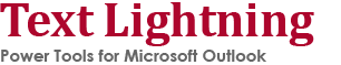 Text Lightning, Power Tools for Microsoft Outlook